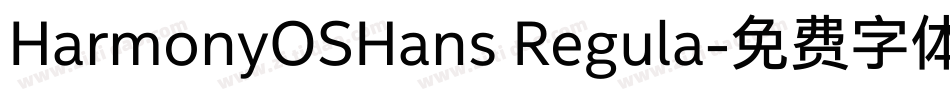 HarmonyOSHans Regula字体转换